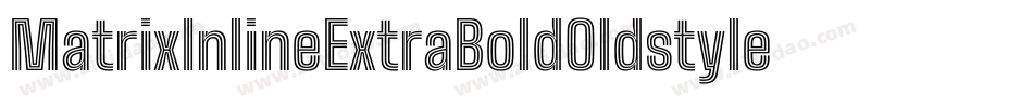 MatrixInlineExtraBoldOldstyle Bold字体转换